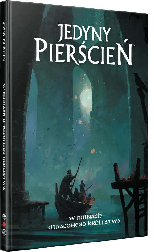 Jedyny Pierścień - W ruinach utraconego królestwa