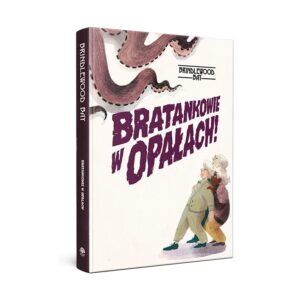 Brindlewood Bay: Bratankowie w opałach!