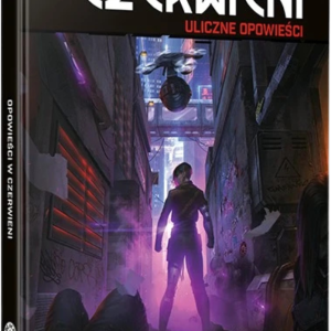 Cyberpunk RED: Opowieści Czerwieni
