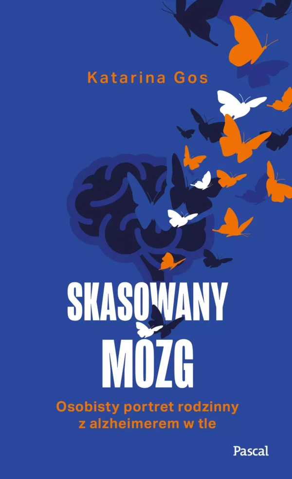 0e04d2e-skasowany-mozg-osobi.webp Skasowany mózg. Osobisty portret rodzinny z alzheimerem w tle