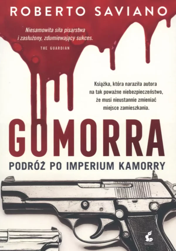 Gomorra. Podróż po imperium kamorry