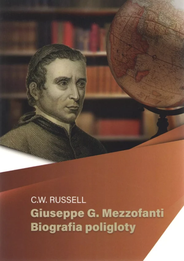 Giuseppe G Mezzofanti Biografia poligloty