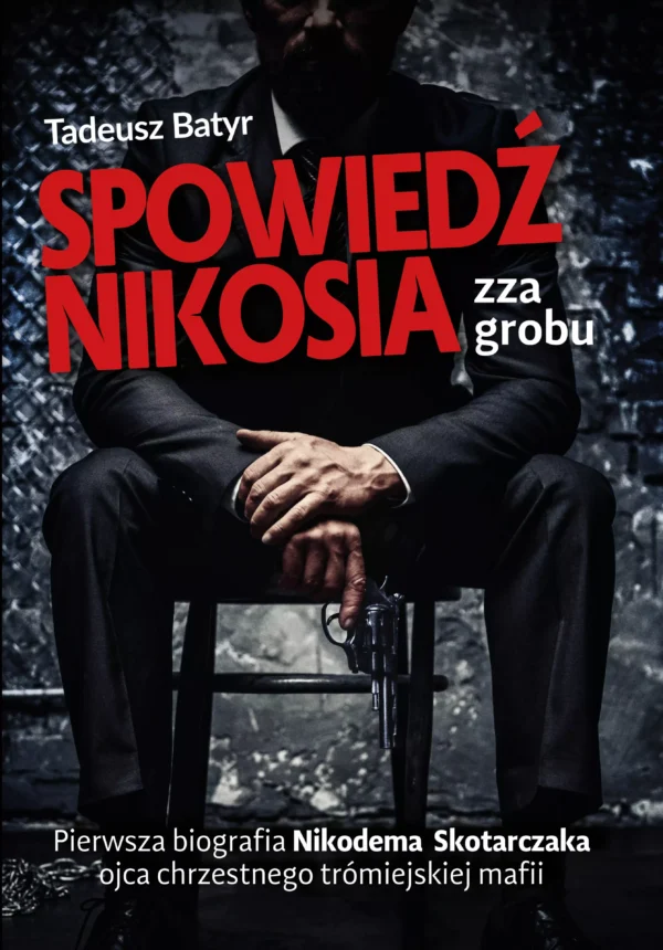 Spowiedź Nikosia zza grobu, wydanie 2
