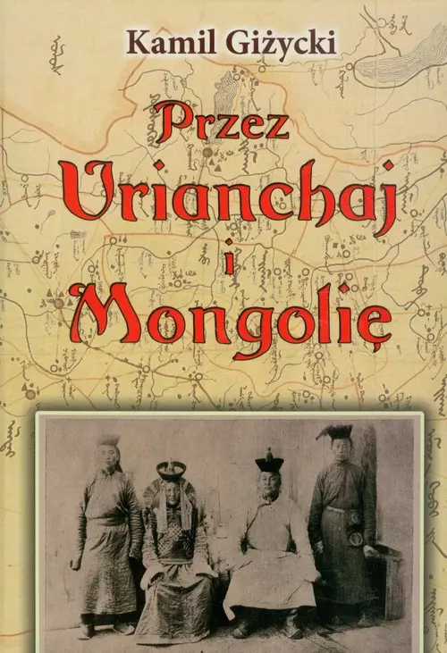 37ff7c6-przez-urianchaj-i-mo.webp Przez Urianchaj i Mongolię