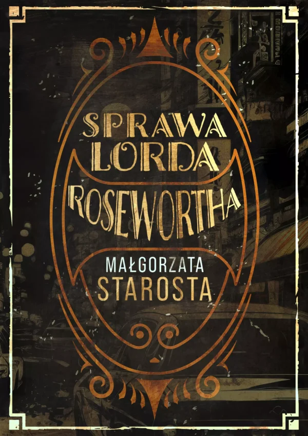 3ae66c4-sprawa-lorda-rosewor.webp Sprawa lorda Rosewortha