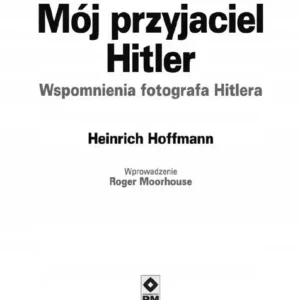 Mój przyjaciel Hitler