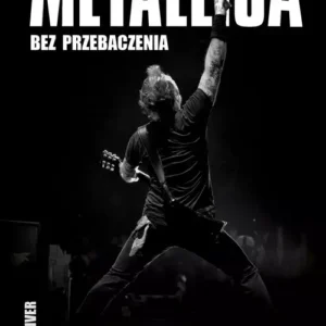 Metallica Bez przebaczenia wyd.2