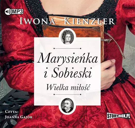Marysieńka i Sobieski. Wielka miłość. Audiobook