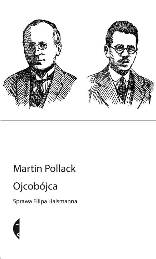 Ojcobójca. Sprawa Filipa Halsmanna