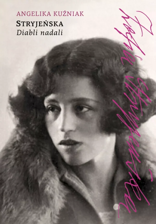 4ca6499-stryjenska-diabli-na.webp Stryjeńska. Diabli nadali