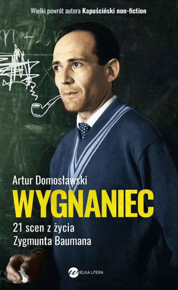 Wygnaniec. 21 scen z życia Zygmunta Baumana