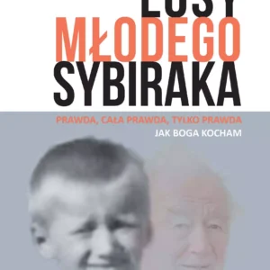 Losy młodego sybiraka