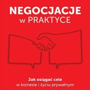 Negocjacje w praktyce