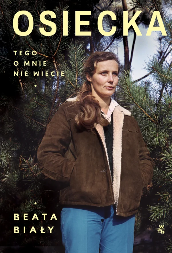 6c92b2eb-osiecka-tego-o-mnie.webp Osiecka. Tego o mnie nie wiecie
