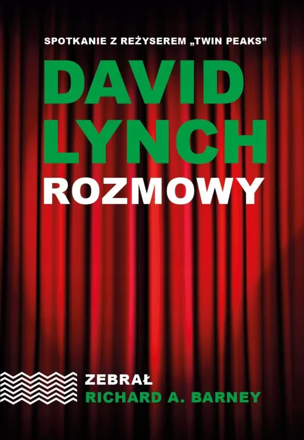 73c34747-david-lynch-rozmowy.webp David Lynch. Rozmowy
