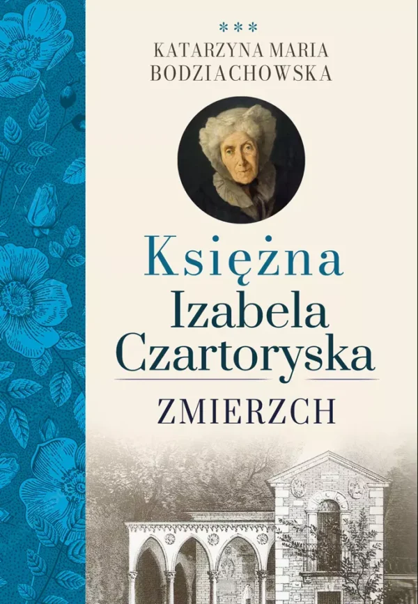 750b999-zmierzch-ksiezna-iza.webp Zmierzch. Księżna Izabela Czartoryska