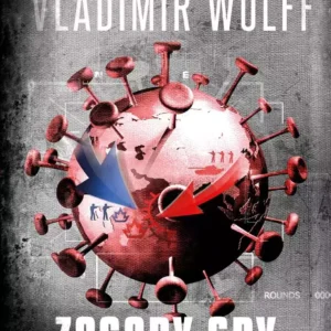 Nowy Porządek Świata. Tom 1. Zasady Gry