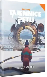 Tajemnice Pętli Spoza Czasu