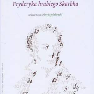 Pamiętniki Fryderyka hrabiego Skarbka