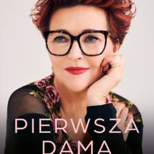 Pierwsza dama. Jolanta Kwaśniewska w rozmowie z Emilią Padoł