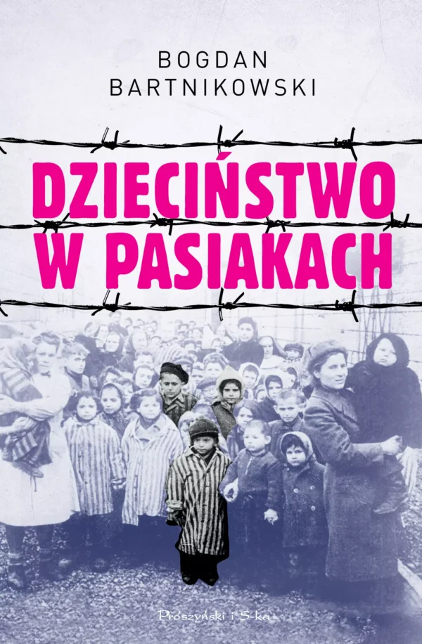 8d42e0d-dziecinstwo-w-pasiak.webp Dzieciństwo w pasiakach
