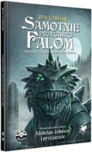 Zew Cthulhu 7ed. Samotnie przeciwko falom