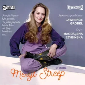 Meryl Streep o sobie. Audiobook