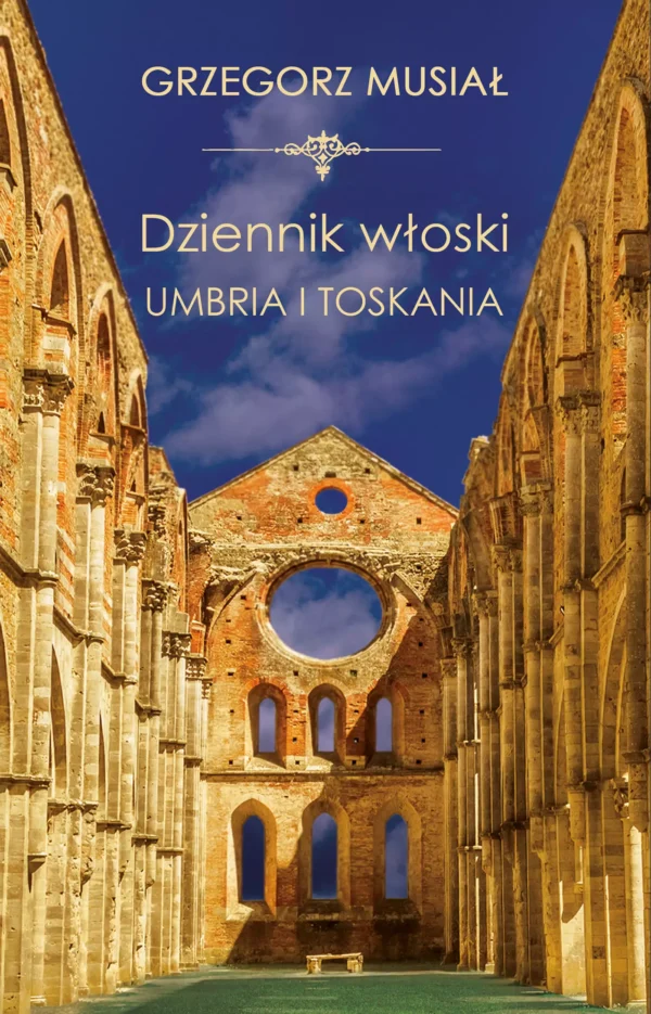 aa0953e-dziennik-wloski-umbr.webp Dziennik Włoski. Umbria i Toskania