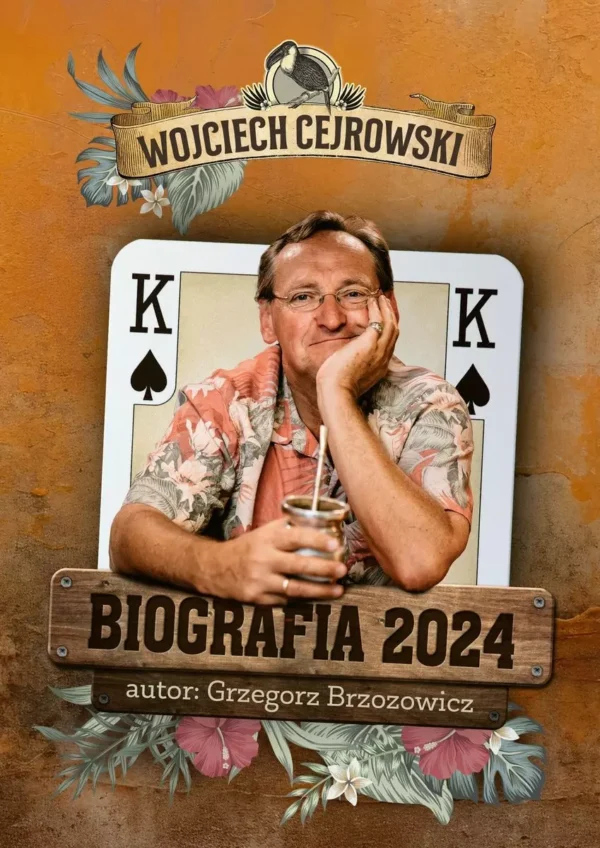 aeabf48-wojciech-cejrowski-b.webp Wojciech Cejrowski. Biografia 2024