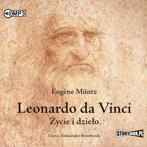 Leonardo da Vinci. Życie i dzieło. Audiobook