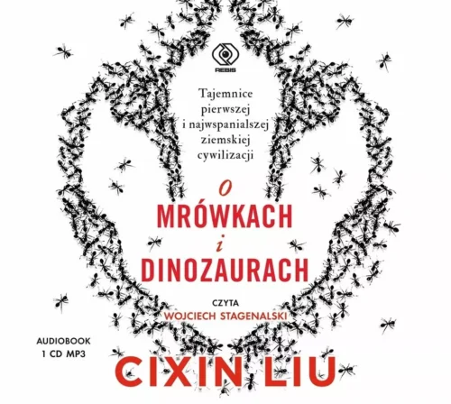 O mrówkach i dinozaurach