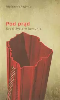 b8f8d0f-pod-prad-wlodzimierz.webp Pod prąd