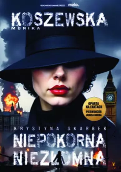 cb3a2a9-niepokorna-niezlomna.webp Niepokorna, niezłomna Krystyna Skarbek