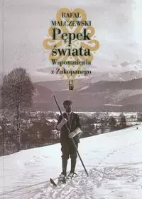 ce1c125-pepek-swiata-rafal-m.webp Pępek świata