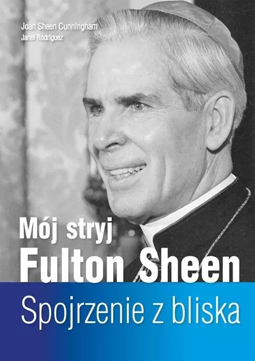d09ebd1-moj-stryj-fulton-she.webp Mój stryj Fulton Sheen. Spojrzenie z bliska