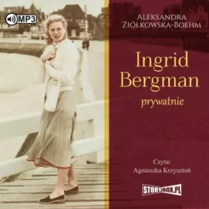 Ingrid Bergman prywatnie. Audiobook