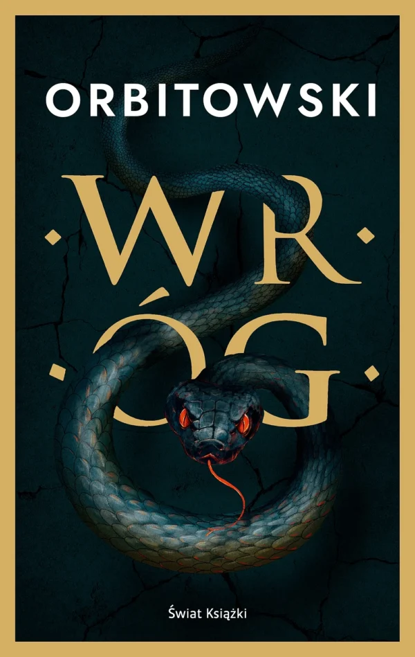 d5ec253-wrog-ukasz-orbitowsk.webp Wróg