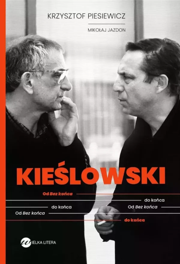 d8c7dee-kieslowski-od-bez-ko.webp Kieślowski. Od Bez końca do końca