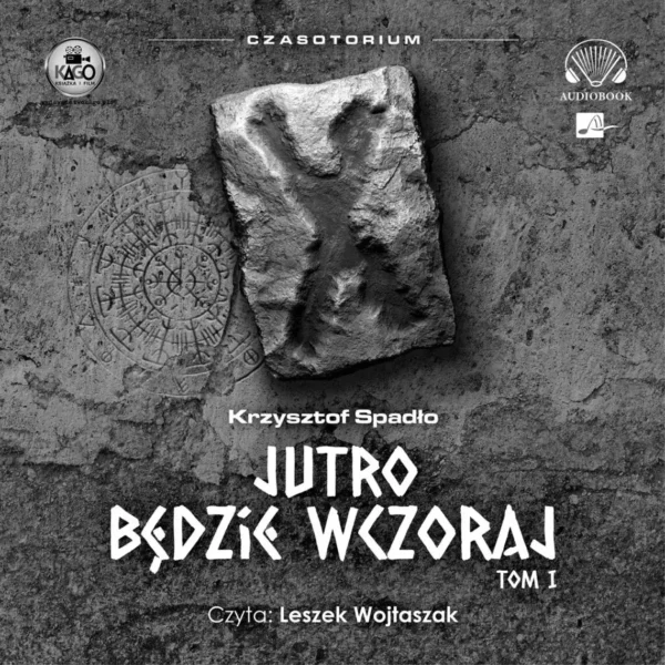 Jutro będzie wczoraj. Audiobook