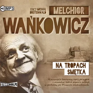 Na tropach Smętka. Audiobook