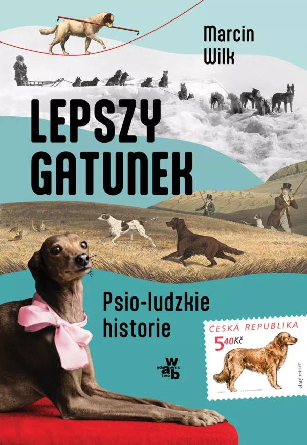 f39f9855-lepszy-gatunek-psio.webp Lepszy gatunek. Psio-ludzkie historie