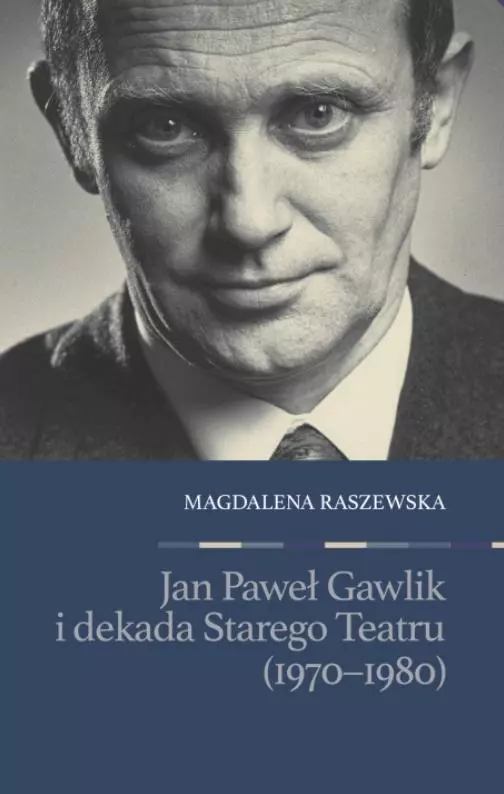 f44802b-jan-pawel-gawlik-i-d.webp Jan Paweł Gawlik i dekada Starego Teatru