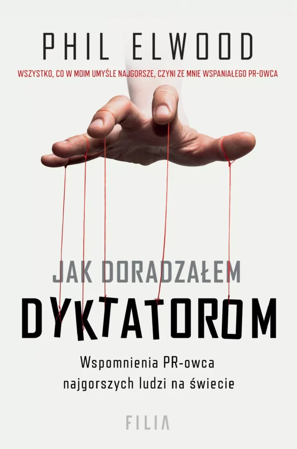 f58c184-jak-doradzalem-dykta.webp Jak doradzałem dyktatorom