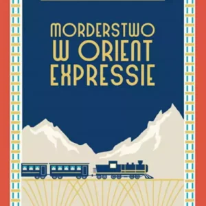 Morderstwo w Orient Expressie