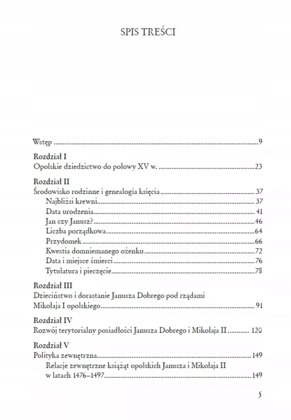 Książę Janusz Dobry ostatni Piast opolski (ok. 1455/1460 - 27 marca 1532)