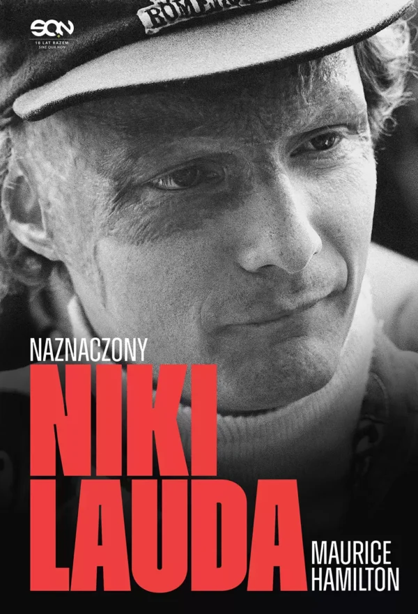 Niki Lauda. Naznaczony (Wydanie II)