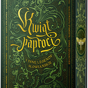 Kwiat paproci i inne legendy słowiańskie (edycja specjalna)