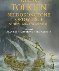 Niedokończone opowieści Śródziemia i Númenoru | Wersja ilustrowana