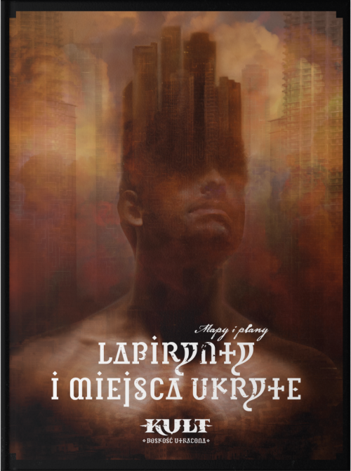 Kult: Labirynty i miejsca ukryte