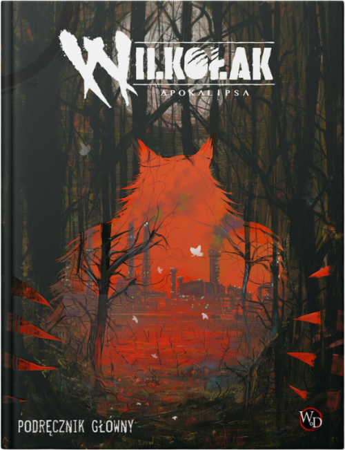 Wilkołak Apokalipsa "Wilkołak: Apokalipsa" Podręcznik główny